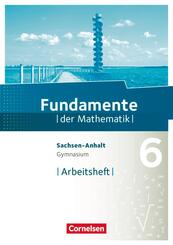 Fundamente der Mathematik - Sachsen-Anhalt ab 2015 - 6. Schuljahr