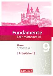 Fundamente der Mathematik - Hessen ab 2017 - 9. Schuljahr