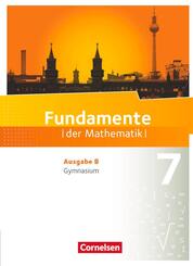 Fundamente der Mathematik - Ausgabe B ab 2017 - 7. Schuljahr