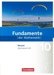 Fundamente der Mathematik - Hessen ab 2017 - 10. Schuljahr