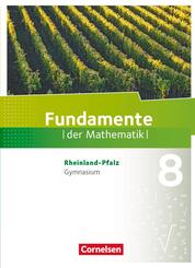 Fundamente der Mathematik - Rheinland-Pfalz - 8. Schuljahr