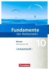 Fundamente der Mathematik - Hessen ab 2017 - 10. Schuljahr