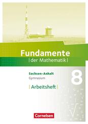 Fundamente der Mathematik - Sachsen-Anhalt ab 2015 - 8. Schuljahr