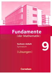 Fundamente der Mathematik - Sachsen-Anhalt ab 2015 - 9. Schuljahr