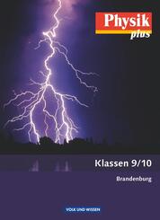 Physik plus - Brandenburg - 9./10. Schuljahr