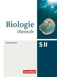 Biologie Oberstufe (3. Auflage) - Allgemeine Ausgabe - Gesamtband