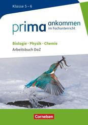 Prima ankommen - Im Fachunterricht - Biologie, Physik, Chemie: Klasse 5/6