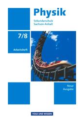 Physik - Ausgabe Volk und Wissen - Sekundarschule Sachsen-Anhalt - Neue Ausgabe - 7./8. Schuljahr