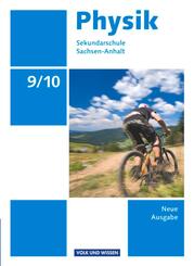 Physik - Ausgabe Volk und Wissen - Sekundarschule Sachsen-Anhalt - Neue Ausgabe - 9./10. Schuljahr