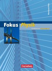 Fokus Physik - Gymnasium Rheinland-Pfalz - Gesamtband