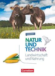Natur und Technik - Naturwissenschaften: Neubearbeitung - Themenhefte - 5.-10. Schuljahr