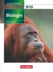 Biologie - Ausgabe Volk und Wissen - Regelschule Th&uuml;ringen - Neue Ausgabe - 9./10. Schuljahr