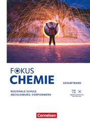 Fokus Chemie - Mittlere Schulformen - Mecklenburg-Vorpommern 2023 - Gesamtband
