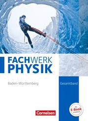Fachwerk Physik - Baden-W&uuml;rttemberg - Gesamtband