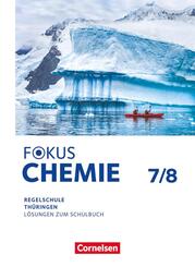 Fokus Chemie - Mittlere Schulformen - Th&uuml;ringen 2025 - 7./8. Schuljahr