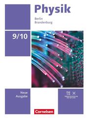 Physik - Neue Ausgabe - Berlin/Brandenburg 2025 - 9./10. Schuljahr