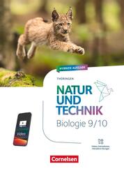 Natur und Technik - Biologie Neubearbeitung - Th&uuml;ringen 2025 - 9./10. Schuljahr