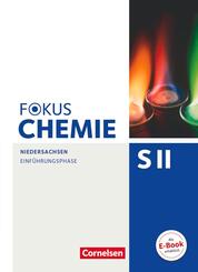 Fokus Chemie - Sekundarstufe II - Niedersachsen - Einf&uuml;hrungsphase