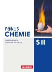 Fokus Chemie - Sekundarstufe II - Niedersachsen - Qualifikationsphase