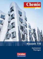 Chemie plus - Neue Ausgabe - Gymnasium Th&uuml;ringen - 7./8. Schuljahr