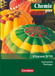 Chemie plus - Neue Ausgabe - Gymnasium Th&uuml;ringen - 9./10. Schuljahr