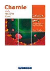 Chemie: Stoffe - Reaktionen - Umwelt (Neue Ausgabe) - Sekundarschule Sachsen-Anhalt - 9./10. Schuljahr