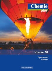 Chemie plus - Neue Ausgabe - Gymnasium Sachsen - 10. Schuljahr