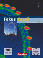 Fokus Physik - Gymnasium Hessen - Band 1