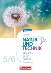 Natur und Technik - Naturwissenschaften: Neubearbeitung - Th&uuml;ringen 2020 - 5./6. Schuljahr Arbeitsheft