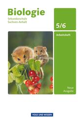 Biologie - Ausgabe Volk und Wissen - Sekundarschule Sachsen-Anhalt - Neue Ausgabe - 5./6. Schuljahr