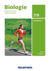 Biologie - Ausgabe Volk und Wissen - Sekundarschule Sachsen-Anhalt - Neue Ausgabe - 7./8. Schuljahr