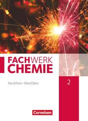 Fachwerk Chemie - Nordrhein-Westfalen 2013 - Band 2: 9./10. Schuljahr