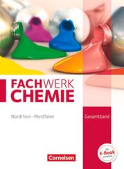 Fachwerk Chemie - Nordrhein-Westfalen 2013 - Gesamtband: 7.-10. Schuljahr
