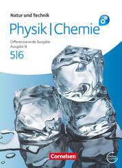 Natur und Technik - Physik/Chemie: Differenzierende Ausgabe - Ausgabe N - 5./6. Schuljahr