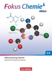 Fokus Chemie - Sekundarstufe II - Zu allen Ausgaben - Gymnasiale Oberstufe
