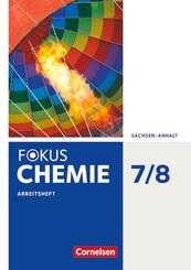 Fokus Chemie - Neubearbeitung - Sachsen-Anhalt ab 2017 - 7./8. Schuljahr