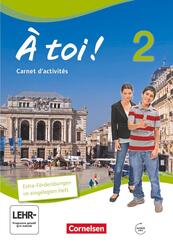&Agrave; toi ! - Vier- und f&uuml;nfb&auml;ndige Ausgabe 2012 - Band 2