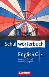 Cornelsen Schulw&ouml;rterbuch - English G 21