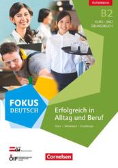 Fokus Deutsch - Ausgabe f&uuml;r &Ouml;sterreich - B2