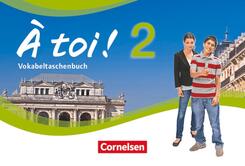 &Agrave; toi ! - Vier- und f&uuml;nfb&auml;ndige Ausgabe 2012 - Band 2