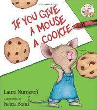 If You Give A Mouse A Cookie