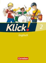 Klick! Englisch - Ausgabe 2008 - Band 2: 6. Schuljahr