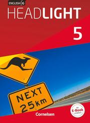 English G Headlight - Allgemeine Ausgabe - Band 5: 9. Schuljahr, Sch&uuml;lerbuch