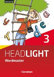 English G Headlight - Allgemeine Ausgabe - Band 3: 7. Schuljahr, Wordmaster mit L&ouml;sungen - Vokabellernbuch