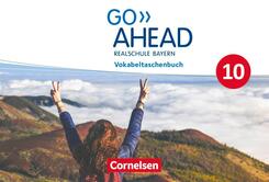 Go Ahead - Realschule Bayern 2017 - 10. Jahrgangsstufe