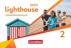 Lighthouse - Basic Edition - Band 2: 6. Schuljahr