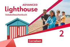 Lighthouse - Advanced Edition - Band 2: 6. Schuljahr