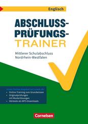 Abschlusspr&uuml;fungstrainer Englisch - Nordrhein-Westfalen - 10. Schuljahr