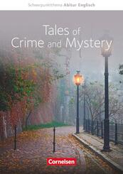 Context - Schwerpunktthema Abitur Englisch - Tales of Crime and Mystery