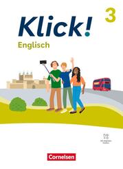 Klick! - F&auml;cher&uuml;bergreifendes Lehrwerk f&uuml;r Lernende mit F&ouml;rderbedarf - Englisch - Ausgabe ab 2023 - Band 3: 7. Schuljahr